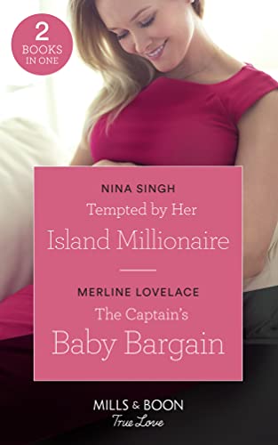 9780263265118: Tempted By Her Island Millionaire: Tempted by Her Island Millionaire / the Captain's Baby Bargain (American Heroes)