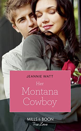 Stock image for Her Montana Cowboy: Book 1 (Home to Eagle's Rest) for sale by WorldofBooks