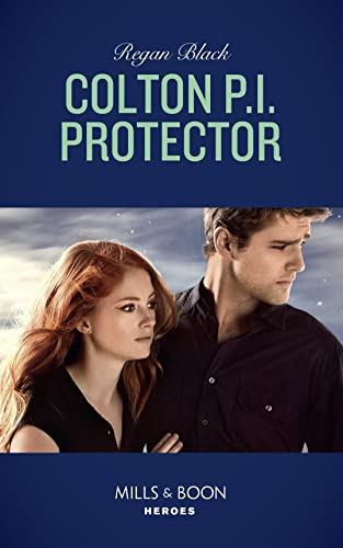 Beispielbild fr Colton P.i. Protector (Mills Boon Heroes) (The Coltons of Red Ridge, Book 5) zum Verkauf von Front Cover Books