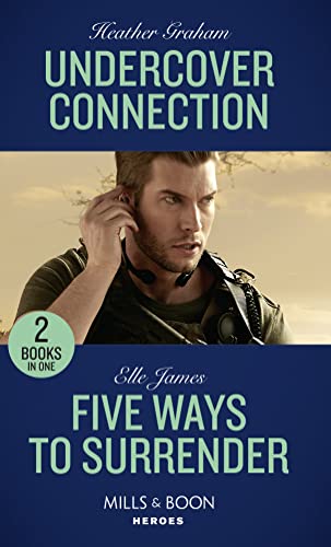 9780263266061: Undercover Connection: Undercover Connection / Five Ways to Surrender (Mission: Six) (Mills & Boon Heroes)