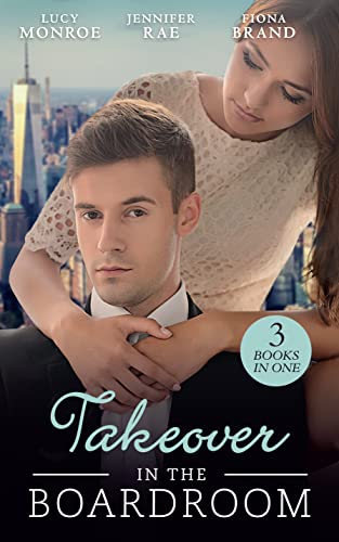 Stock image for Takeover In The Boardroom: An Heiress for His Empire (Ruthless Russians, Book 1) / Who's Calling the Shots? / a Tangled Affair for sale by Bookmonger.Ltd