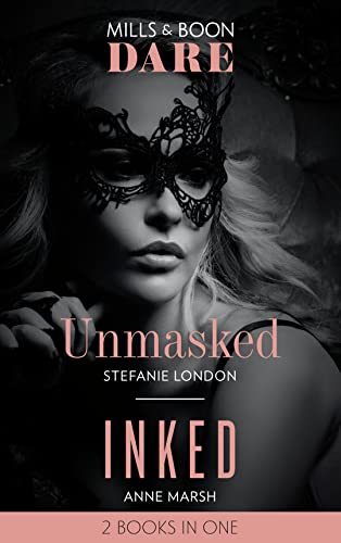 9780263266429: Unmasked / Inked: Unmasked / Inked (Dare)