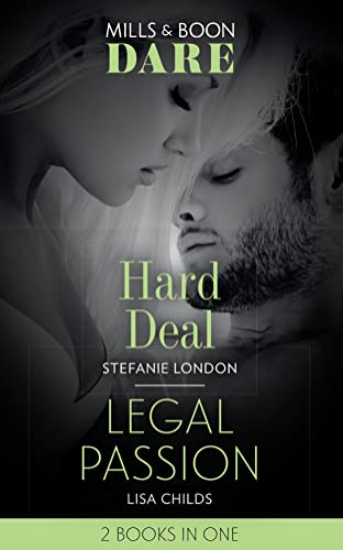 Stock image for Hard Deal: Hard Deal / Legal Passion (Dare) for sale by Goldstone Books