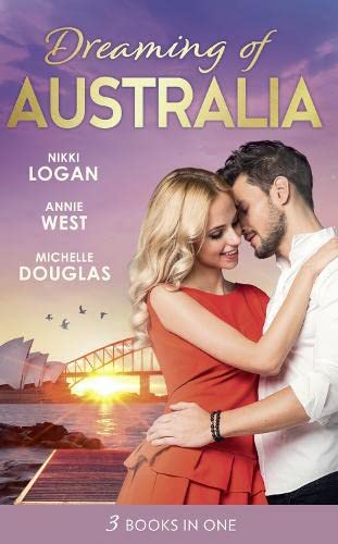 Beispielbild fr Dreaming Of. Australia: Mr Right at the Wrong Time / Imprisoned by a Vow / The Millionaire and the Maid zum Verkauf von Reuseabook