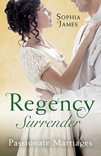 Beispielbild fr Regency Surrender: Passionate Marriages: Marriage Made in Rebellion / Marriage Made in Hope zum Verkauf von AwesomeBooks