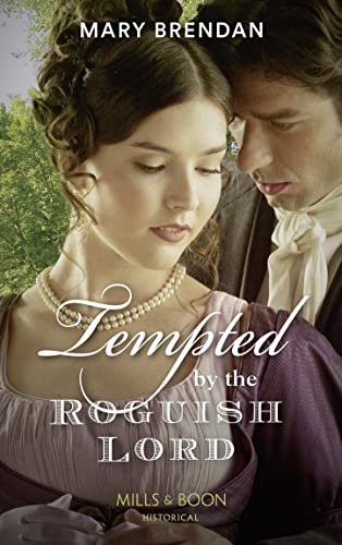 Beispielbild fr Tempted By The Roguish Lord: Book 2 (Sisters of Scandal) zum Verkauf von WorldofBooks