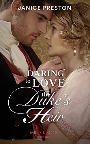 9780263269154: Daring To Love The Duke's Heir (The Beauchamp Heirs, Book 2)
