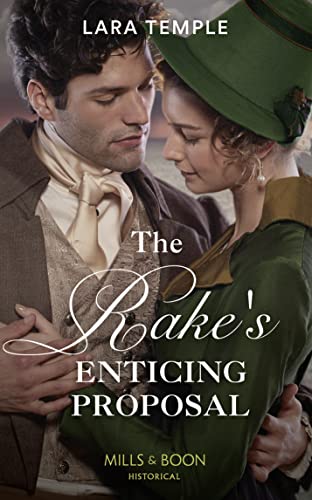 Stock image for The Rake's Enticing Proposal (The Sinful Sinclairs, Book 2) for sale by WorldofBooks