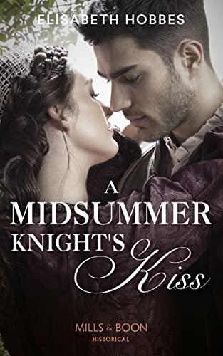 Beispielbild fr A Midsummer Knight's Kiss zum Verkauf von WorldofBooks