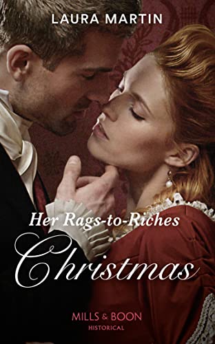 9780263269482: Her Rags-To-Riches Christmas (Scandalous Australian Bachelors, Book 3)