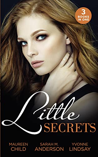 Imagen de archivo de Little Secrets: Little Secrets: His Unexpected Heir (Little Secrets) / Little Secrets: Claiming His Pregnant Bride (Little Secrets) / Little Secrets: The Baby Merger (Little Secrets) a la venta por SecondSale