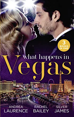 Stock image for What Happens In Vegas: Thirty Days to Win His Wife (Brides and Belles) / His 24-Hour Wife (The Hawke Brothers) / Convenient Cowgirl Bride for sale by Goldstone Books