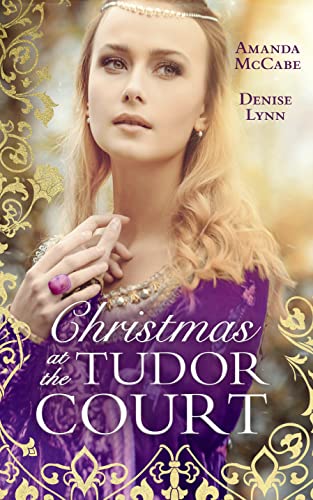 9780263270129: Christmas At The Tudor Court: The Queen's Christmas Summons / the Warrior's Winter Bride