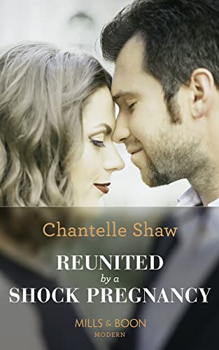 Beispielbild fr Reunited By A Shock Pregnancy zum Verkauf von AwesomeBooks