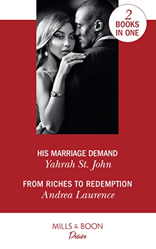 Beispielbild fr His Marriage Demand: His Marriage Demand (The Stewart Heirs) / From Riches to Redemption (Switched!) zum Verkauf von WorldofBooks