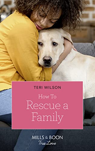 Stock image for Tucker To The Rescue (Mills Boon True Love) (Furever Yours, Book 2) for sale by Front Cover Books