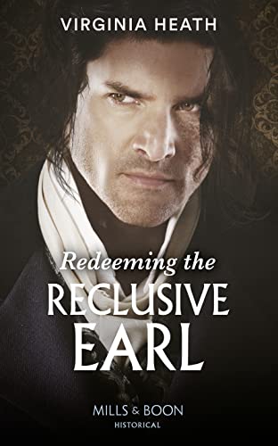 Stock image for Redeeming The Reclusive Earl for sale by WorldofBooks