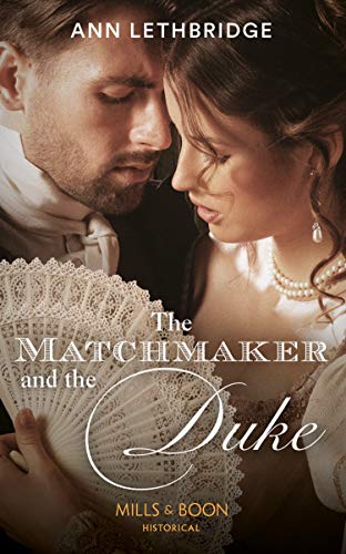 Stock image for The Matchmaker And The Duke for sale by WorldofBooks