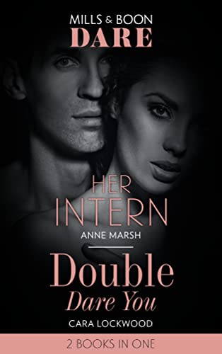 Stock image for Her Intern / Double Dare You: Her Intern / Double Dare You for sale by WorldofBooks