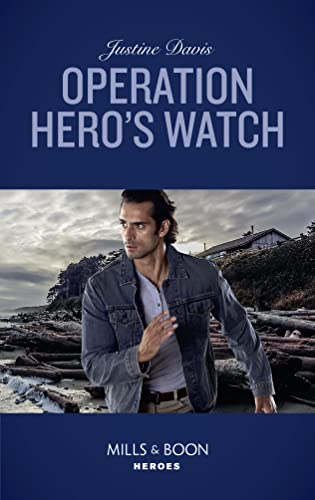 Stock image for Operation Hero's Watch (Mills Boon Heroes) (Cutter's Code, Book 10) for sale by Front Cover Books