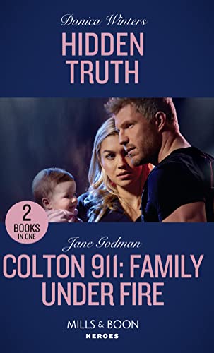 Stock image for Hidden Truth / Colton 911: Family Under Fire: Hidden Truth (Stealth) / Colton 911: Family Under Fire (Colton 911) for sale by WorldofBooks