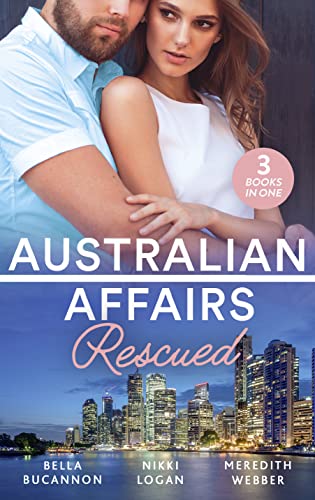 Beispielbild fr Australian Affairs: Rescued: Bound by the Unborn Baby / Her Knight in the Outback / One Baby Step at a Time zum Verkauf von WorldofBooks