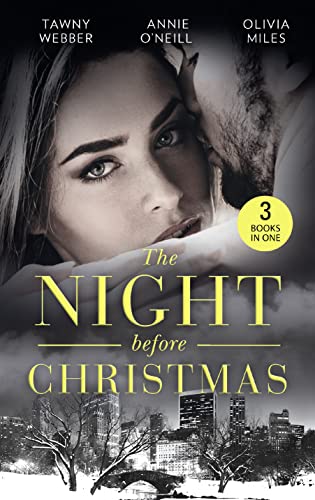9780263275322: The Night Before Christmas: Naughty Christmas Nights / The Nightshift Before Christmas / 'Twas the Week Before Christmas
