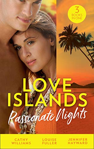 Imagen de archivo de Love Islands: Passionate Nights: The Wedding Night Debt / A Deal Sealed by Passion / Carrying the King's Pride (Kingdoms & Crowns) a la venta por AwesomeBooks