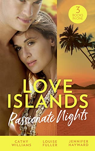 Stock image for Love Islands: Passionate Nights: The Wedding Night Debt / A Deal Sealed by Passion / Carrying the King's Pride (Kingdoms & Crowns) for sale by AwesomeBooks