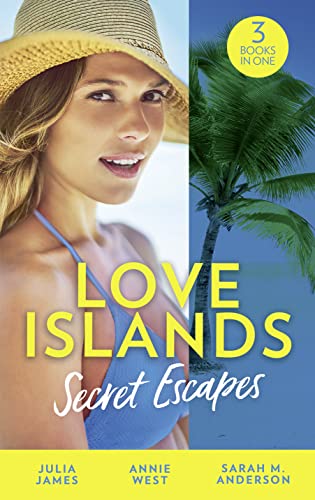 Stock image for Love Islands: Secret Escapes: A Cinderella for the Greek / The Flaw in Raffaele's Revenge / His Forever Family for sale by Bookmonger.Ltd