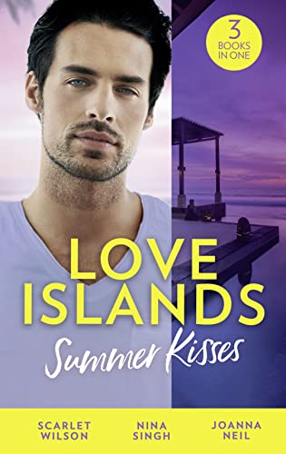 Beispielbild fr Love Islands: Summer Kisses: The Doctor She Left Behind / Miss Prim and the Maverick Millionaire / Her Holiday Miracle zum Verkauf von WorldofBooks