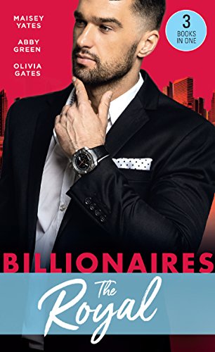 Imagen de archivo de Billionaires: The Royal: The Queen's New Year Secret / Awakened by Her Desert Captor / Twin Heirs to His Throne a la venta por AwesomeBooks