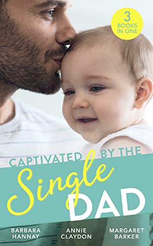 Beispielbild fr Captivated By The Single Dad: Rancher's Twins: Mum Needed / Saved by the Single Dad / Summer With A French Surgeon zum Verkauf von AwesomeBooks