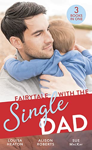 Beispielbild fr Fairytale With The Single Dad: Christmas with the Single Dad / Sleigh Ride with the Single Dad / Surgeon in a Wedding Dress zum Verkauf von AwesomeBooks