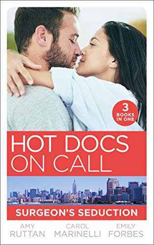 Beispielbild fr Hot Docs On Call: Surgeon's Seduction: One Night in New York (New York City Docs) / Seduced by the Heart Surgeon (The Hollywood Hills Clinic) / Falling for the Single Dad (The Hollywood Hills Clinic) zum Verkauf von WorldofBooks