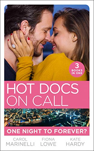 Beispielbild fr Hot Docs On Call: One Night To Forever?: Their One Night Baby (Paddington Childrens Hospital) / Forbidden to the Playboy Surgeon (Paddington . (Paddington Childrens Hospital) zum Verkauf von AwesomeBooks