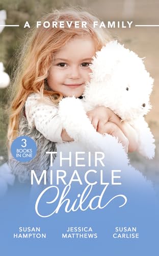 Beispielbild fr A Forever Family: Their Miracle Child zum Verkauf von Reuseabook