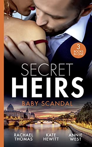 Stock image for Secret Heirs: Baby Scandal: From One Night to Wife / Larenzo's Christmas Baby / A Vow to Secure His Legacy for sale by AwesomeBooks