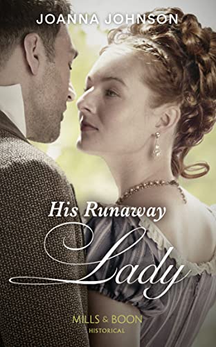 Stock image for His Runaway Lady for sale by WorldofBooks