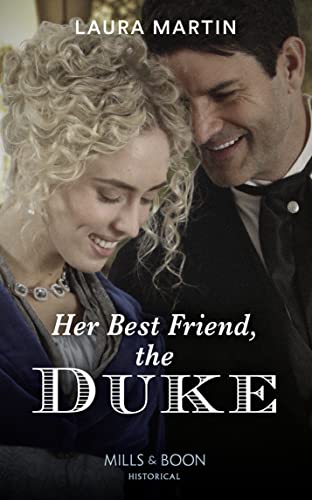 9780263277005: Her Best Friend, The Duke