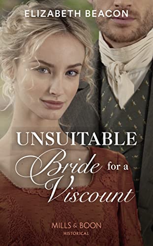 Stock image for Unsuitable Bride For A Viscount: Book 2 (The Yelverton Marriages) for sale by WorldofBooks