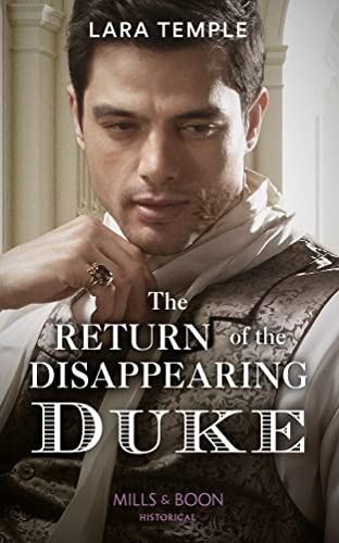 Beispielbild fr The Return Of The Disappearing Duke (The Return of the Rogues) zum Verkauf von WorldofBooks