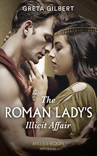 Beispielbild fr The Roman Lady's Illicit Affair zum Verkauf von WorldofBooks