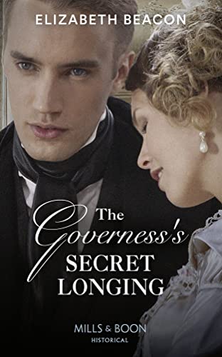 Beispielbild fr The Governess's Secret Longing: Book 3 (The Yelverton Marriages) zum Verkauf von WorldofBooks