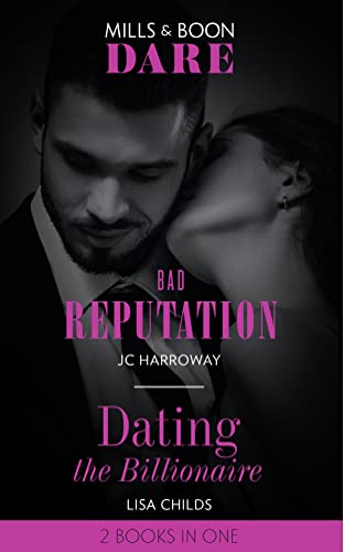 Stock image for Bad Reputation / Dating The Billionaire: Bad Reputation / Dating the Billionaire (Dare) for sale by Bahamut Media