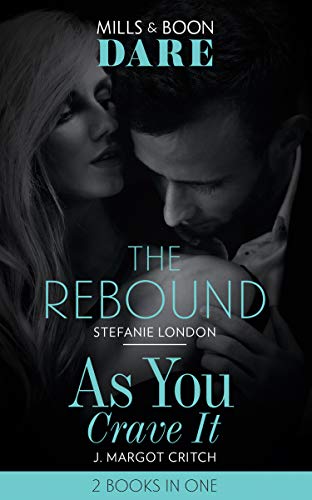 Beispielbild fr The Rebound / As You Crave It: The Rebound / As You Crave It zum Verkauf von WorldofBooks