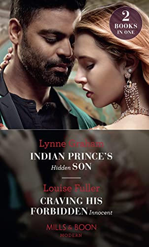 Beispielbild fr Indian Prince's Hidden Son / Craving His Forbidden Innocent: Indian Prince's Hidden Son / Craving His Forbidden Innocent (Modern) zum Verkauf von AwesomeBooks