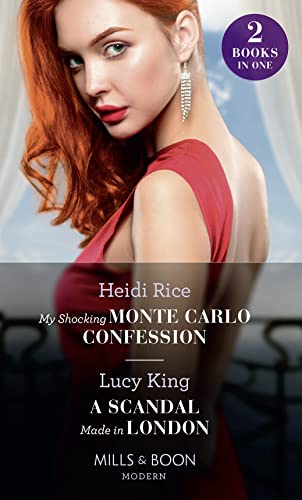 Beispielbild fr My Shocking Monte Carlo Confession / A Scandal Made In London: My Shocking Monte Carlo Confession / A Scandal Made in London (Modern) zum Verkauf von AwesomeBooks