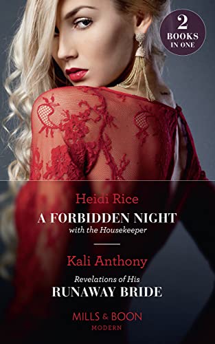 Imagen de archivo de A Forbidden Night With The Housekeeper / Revelations Of His Runaway Bride a la venta por AwesomeBooks