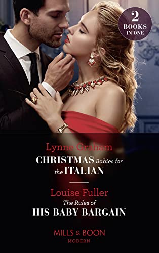 Beispielbild fr Christmas Babies For The Italian / The Rules Of His Baby Bargain: Christmas Babies for the Italian (Innocent Christmas Brides) / The Rules of His Baby Bargain (Innocent Christmas Brides) zum Verkauf von WorldofBooks